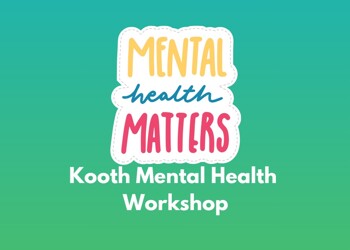 Kooth Mental Health Workshop: Supporting your child’s mental health and wellbeing