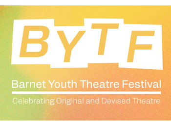 Barnet Youth Theatre Festival comes to Whitefield